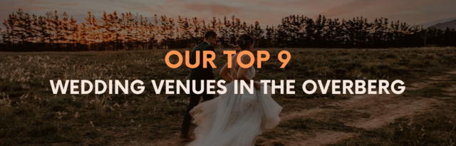 Top 9 Wedding Venues in the Overberg