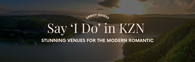 Say 'I Do' in KZN: Stunning Venues for the Modern Romantic
